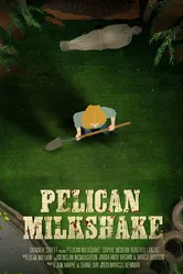 Pelican Milkshake постер