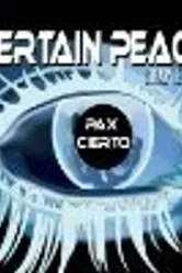 Certain Peace Chapter III постер