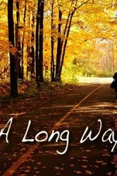 A Long Way Off постер
