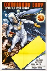 Commando Cody: Sky Marshal of the Universe постер