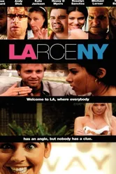 Larceny 2004 постер