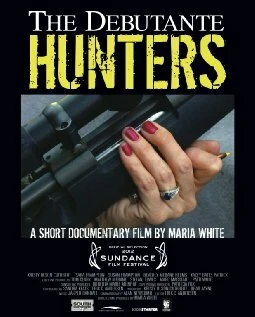 Постер The Debutante Hunters
