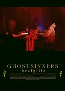 Ghostsinners: Deathlife постер