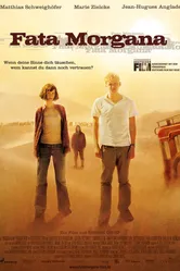 Фата Моргана 2007 постер