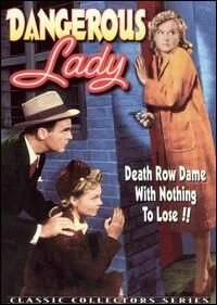 Постер Dangerous Lady