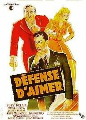 Постер Défense d'aimer