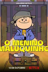 O Menino Maluquinho постер