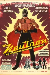Neutrón, el enmascarado negro постер