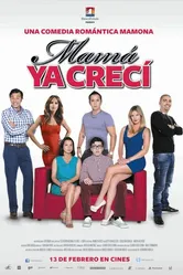 Мама, я уже вырос 2014 постер