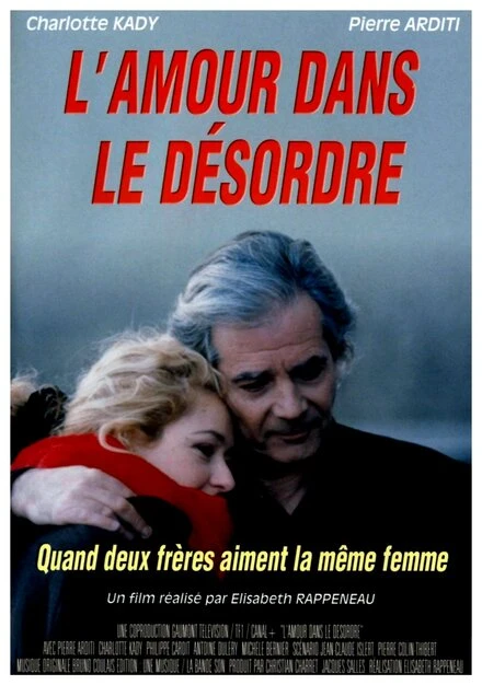 Постер L'amour dans le désordre
