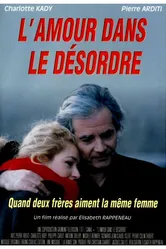 L'amour dans le désordre постер