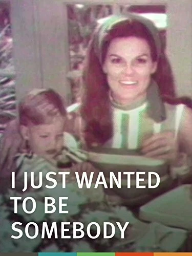Постер I Just Wanted to Be Somebody