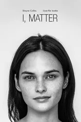 I, Matter 2018 постер