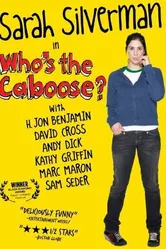 Who's the Caboose? постер