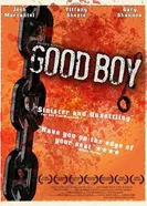 Good Boy 2009 постер