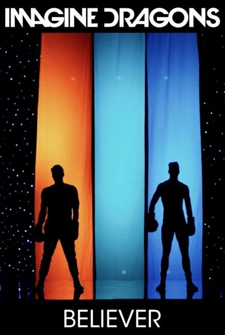 Постер Imagine Dragons: Believer