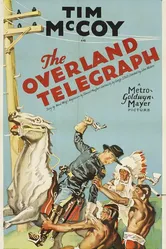The Overland Telegraph постер
