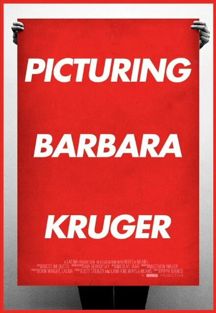 Постер Picturing Barbara Kruger