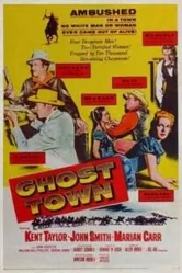 Ghost Town 1956 постер