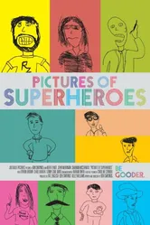 Pictures of Superheroes постер