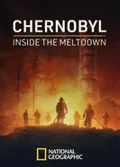 Chernobyl: Inside the Meltdown постер