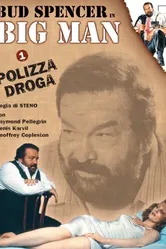 Big Man: Polizza droga постер