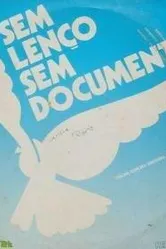 Без носового платка, без документа 1977 постер