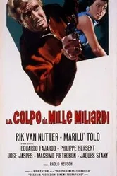 Un colpo da mille miliardi постер