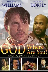 God Where Are You? постер