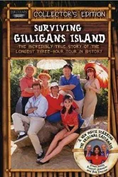 Surviving Gilligan's Island: The Incredibly True Story of the Longest Three Hour Tour in History постер