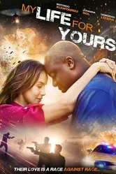 My Life for Yours постер