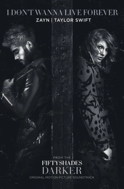 Постер Zayn & Taylor Swift: I Don't Wanna Live Forever