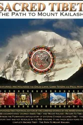 Sacred Tibet: The Path to Mount Kailash постер