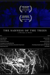 The Sadness of the Trees постер