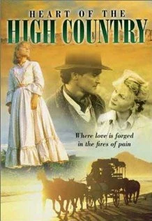 Постер Heart of the High Country