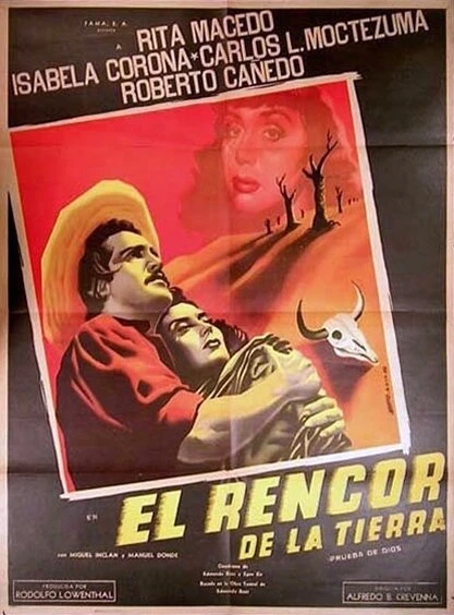 Постер El rencor de la tierra