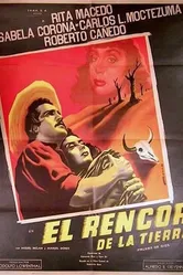 El rencor de la tierra постер