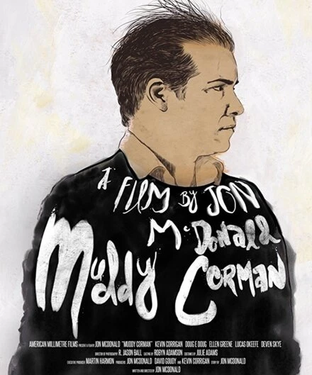 Постер Muddy Corman
