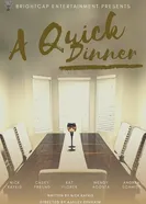A Quick Dinner постер