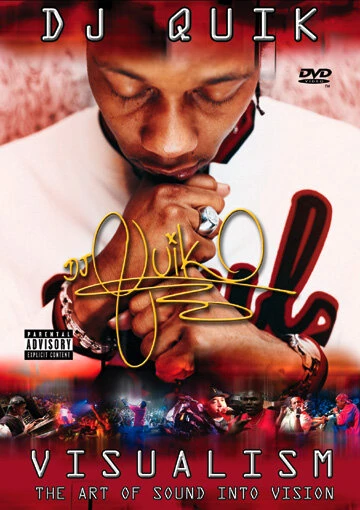 Постер DJ Quik: Visualism - The Art of Sound Into Vision