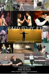 Paid to Play постер
