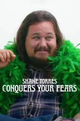 Shane Torres Conquers Your Fears постер