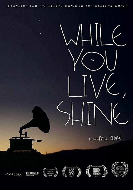 Постер While You Live, Shine