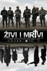 Живые и мертвые 2007 постер