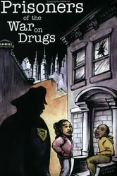Prisoners of the War on Drugs постер