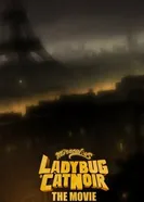 Miraculous - Le film 2 постер