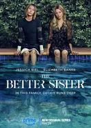 The Better Sister постер