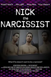 Nick the Narcissist постер