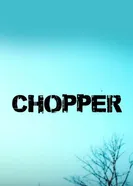 Чоппер 2012 постер