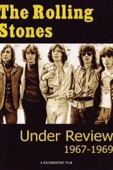 The Rolling Stones: Under Review 1967-1969 постер